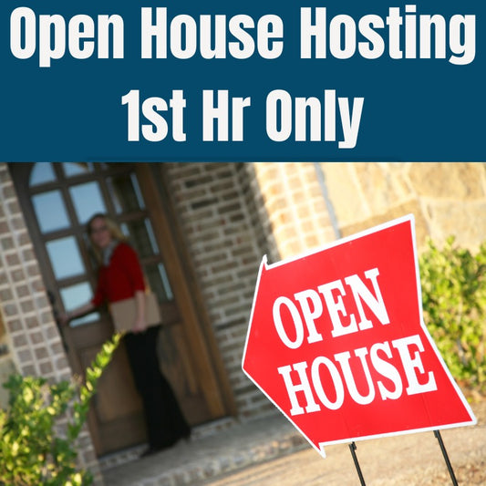 Open House Hosting Service 1st Hr